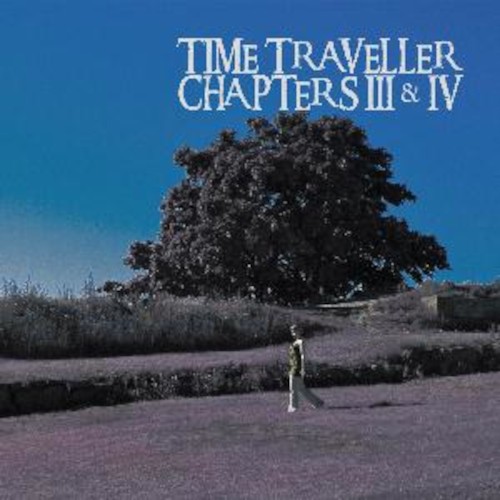 Time Traveller : Chapters III & IV (LP)