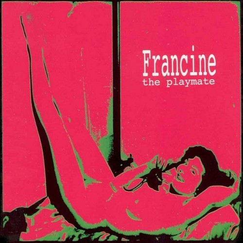 Francine : Playmate (LP)