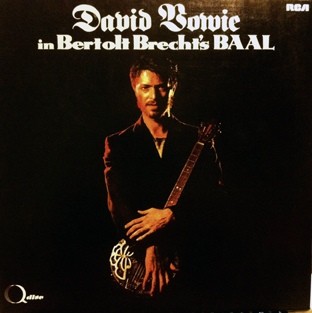 Bowie, David : David Bowie In Bertolt Brecht's Baal (12")