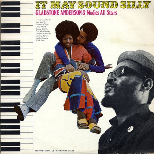 Anderson, Gladstone & Mudies All Stars : It may sound silly (LP)
