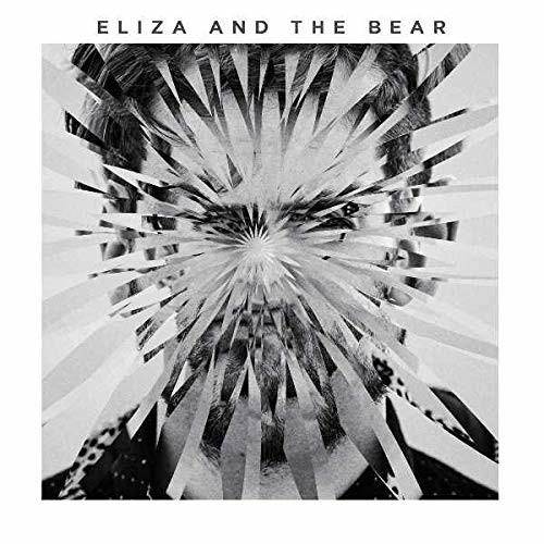 Eliza and the Bear : Eliza and the Bear (LP)