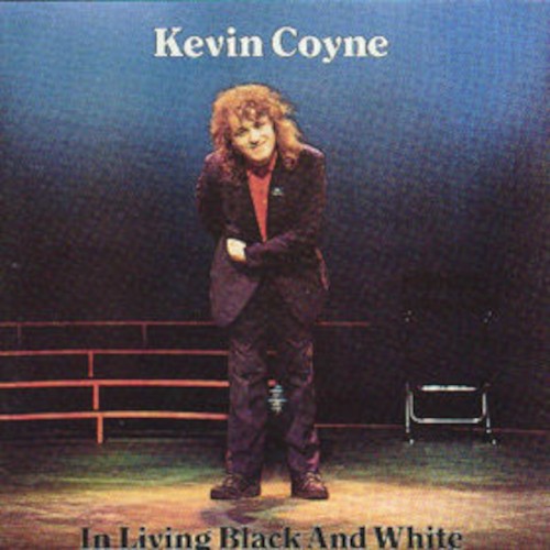 Coyne, Kevin : In Living Black and White (2-LP)