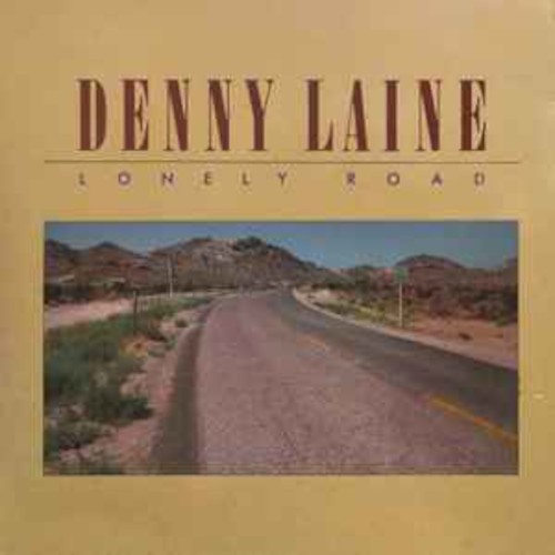 Laine, Denny : Lonely Road (LP)