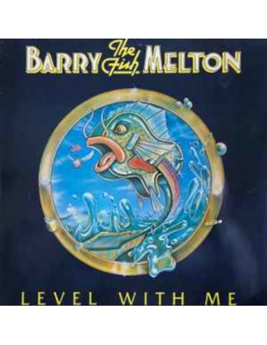 Melton, Barry (the Fish): Level with me (LP)