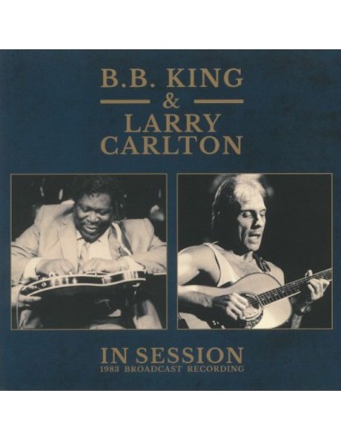 King, B.B & Larry Carlton : In Session - 1983 Broadcast Recording (LP)