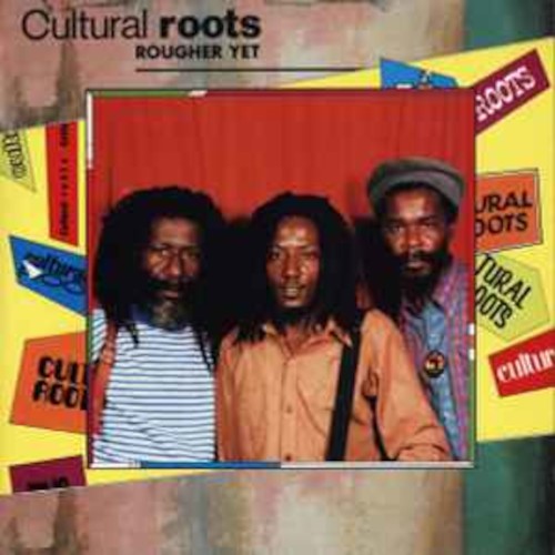 Cultural Roots : Rougher Yet (LP)