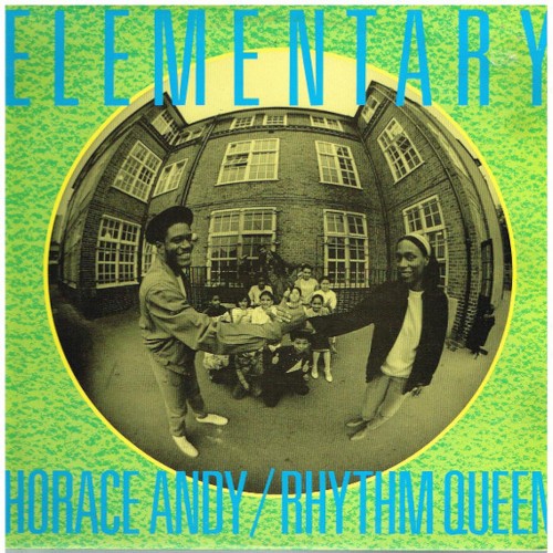 Horace Andy/Rhythm Queen : Elementary (LP)