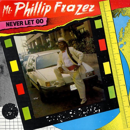 Frazer, Phillip : Never let go (LP)