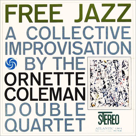 Coleman, Ornette : Free Jazz (LP)