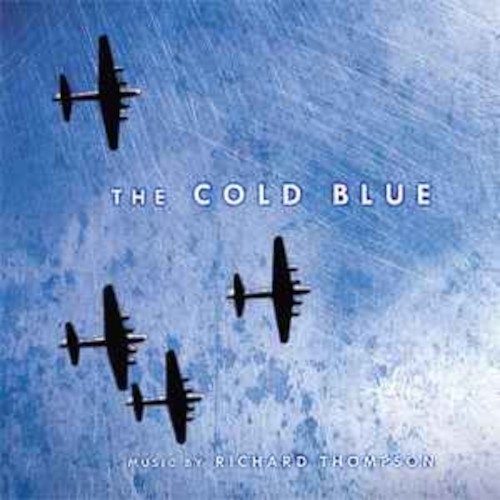 Thompson, Richard : The Cold Blue, Soundtrack (LP) RSD
