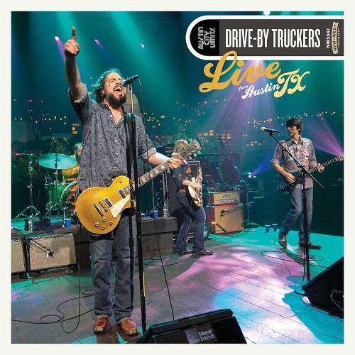 Drive-by Truckers : Live from Austin TX (2-LP)