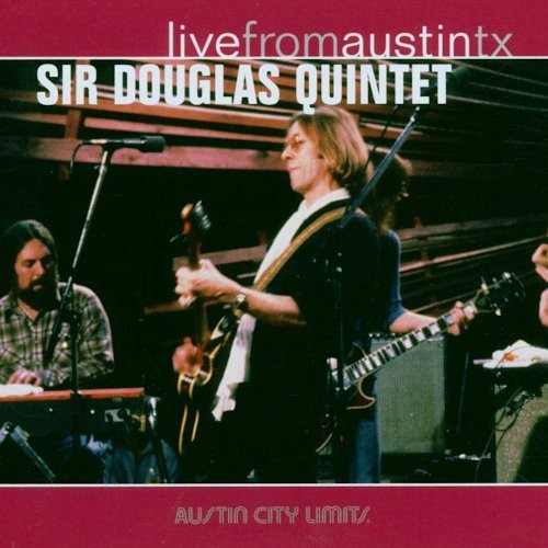Sir Douglas Quintet : Live from Austin TX (2-LP)