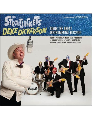Los Straitjackets, Deke Dickerson : Sings the Great instrumental Hits (CD)
