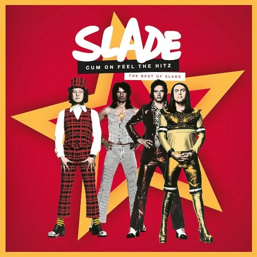 Slade : Cum On Feel The Hitz (2-CD)