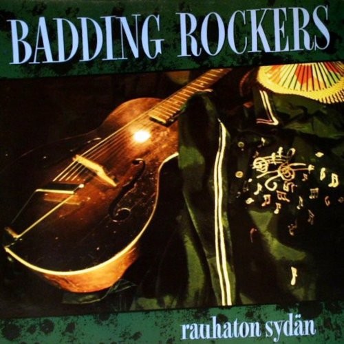Badding Rockers : Rauhaton Sydän (LP)