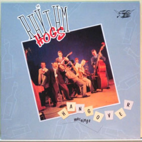 Rhythm Hogs : Hangover Mornings (EP)