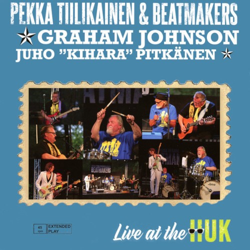 Pekka Tiilikainen & Beatmakers : The Renegades Revisited Show Live At The HUK (10")