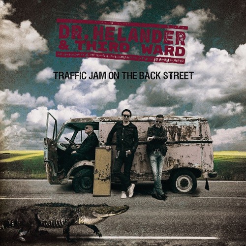 Dr. Helander & Third Ward : Traffic Jam On The Back Street (LP)