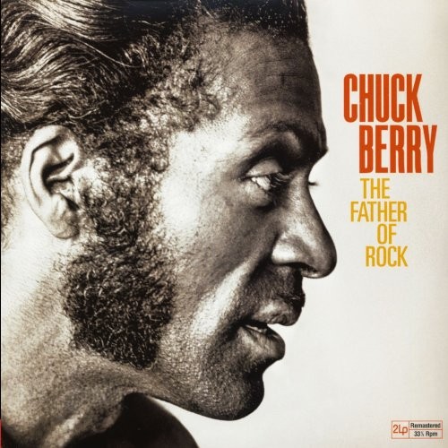 Berry, Chuck : The Father Of Rock (2-LP)