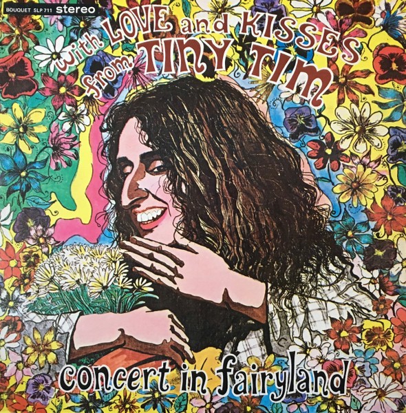 Tiny Tim : With Love And Kisses From Tiny Tim / Concert In Fairyland (LP)