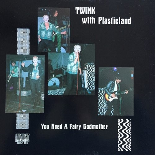 Twink With Plasticland : You Need A Fairy Godmother (LP)