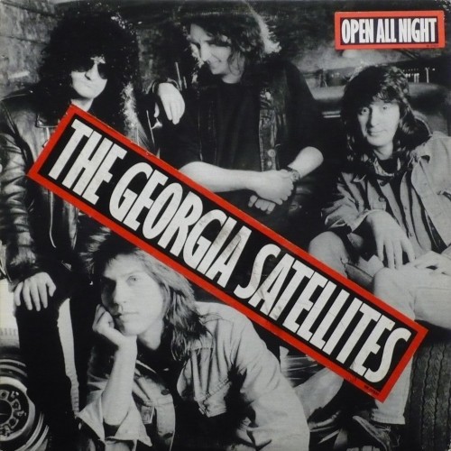 Georgia Satellites : Open All Night (LP)