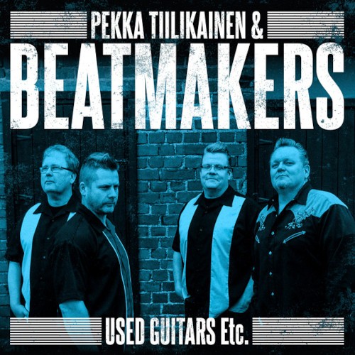 Tiilikainen, Pekka & Beatmakers : Used Guitars Etc. (LP)
