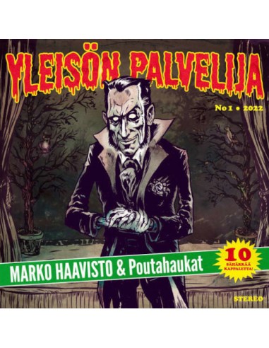 Haavisto, Marko & Poutahaukat : Yleisön palvelija No 1 (LP)