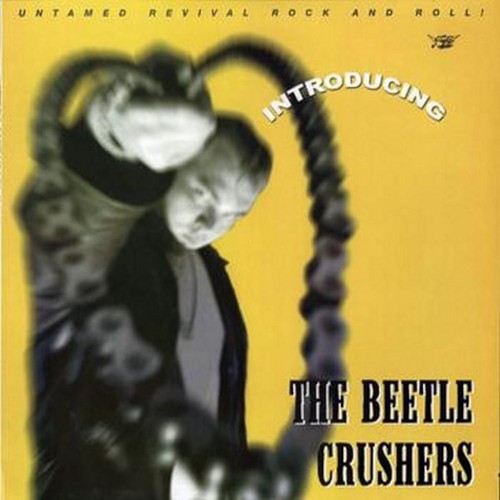 Beetle Crushers : Introducing the Beetle Crushers (LP)