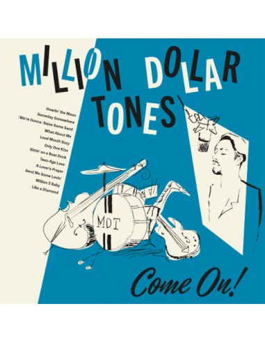 Million Dollar Tones : Come on! (LP)