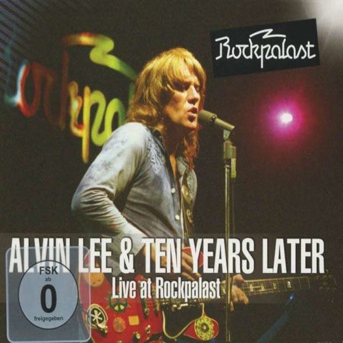 Lee, Alvin & Ten Years Later : Live at Rockpalast (2-LP)