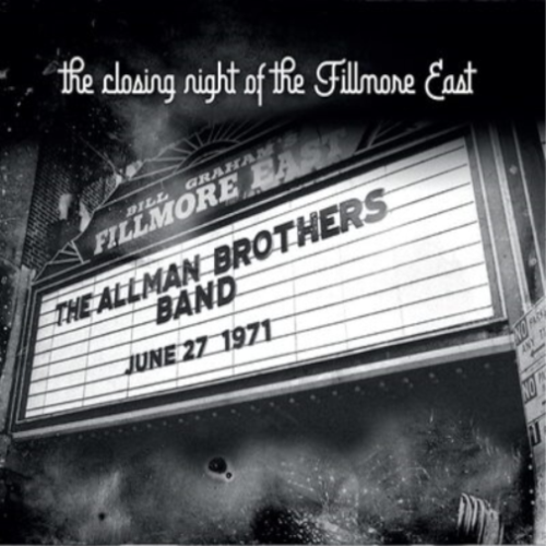 Allman Bros Band : The Closing Night of the Fillmore East (CD)