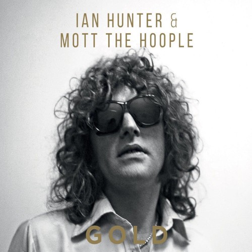 Hunter, Ian & Mott the Hoople : Gold (3-CD)