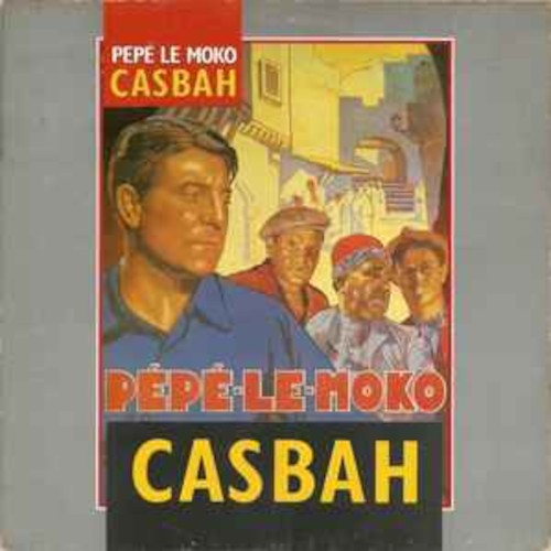 Pepé Le Moko : Casbah (LP)