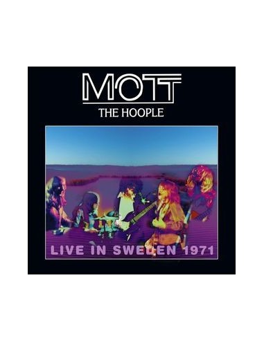 Mott the Hoople : Live in Sweden 1971 (LP)