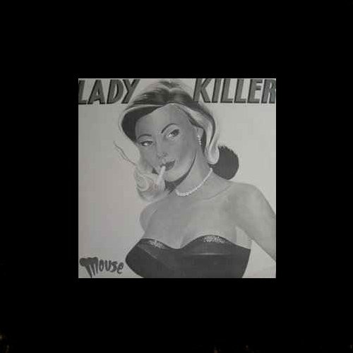 Mouse : Lady Killer (LP)