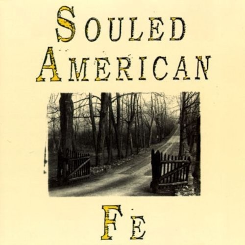 Souled American : Fe (LP)