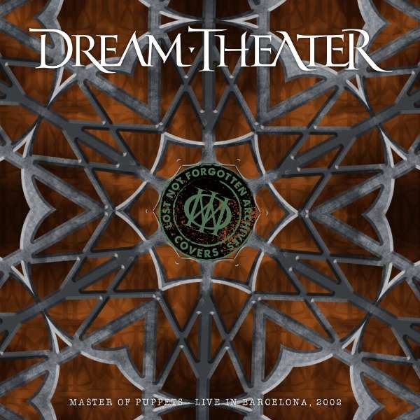 Dream Theater : Lost Not Forgotten Archives - Master Of Puppets - Live in Barcelona 2002 (CD)