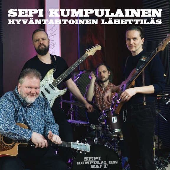 Kumpulainen, Sepi : Hyväntahtoinen lähettiläs (LP)