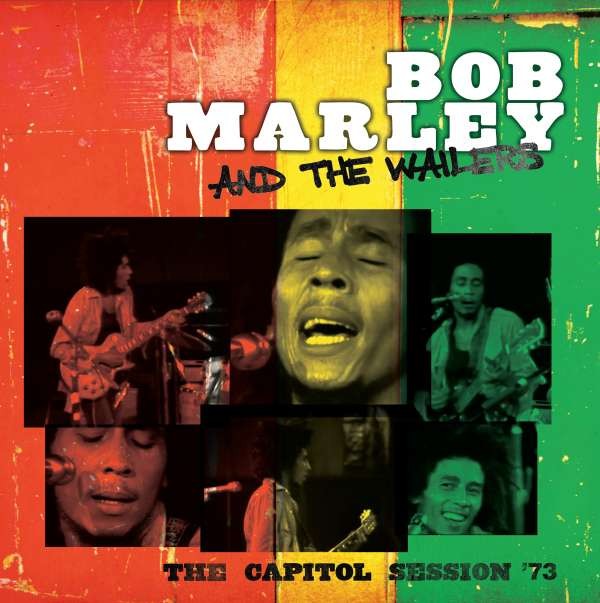 Marley, Bob and the Wailers : The Capitol Session 73 (2-LP)