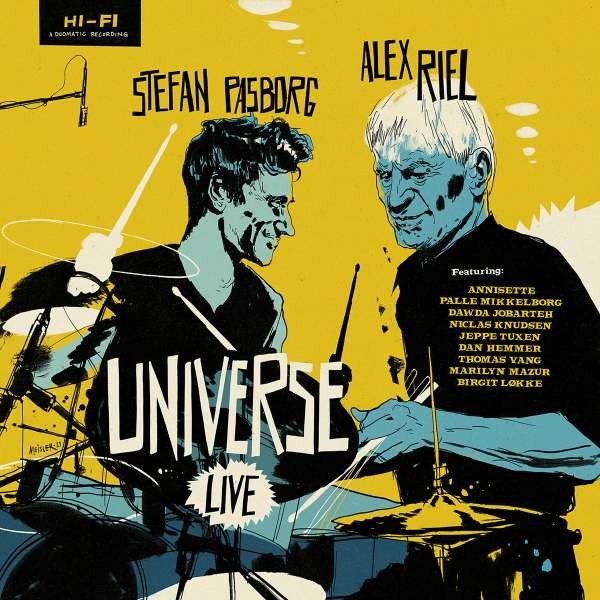 Alex Riel & Stefan Pasborg : Universe Live (LP)