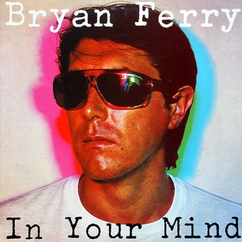 Ferry, Bryan : In Your Mind (LP)
