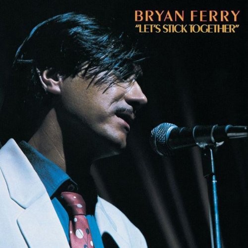 Ferry, Bryan : Let's Stick Together (LP)
