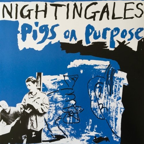 Nightingales : Pigs On Purpose (2-LP)