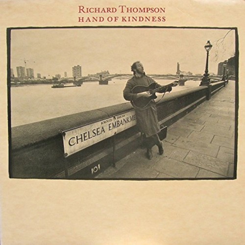 Thompson, Richard : Hand of Kindness (LP)