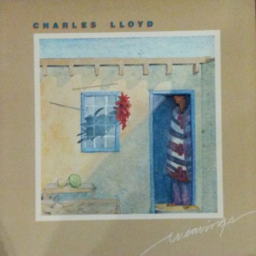 Lloyd, Charles : Weavings (LP)