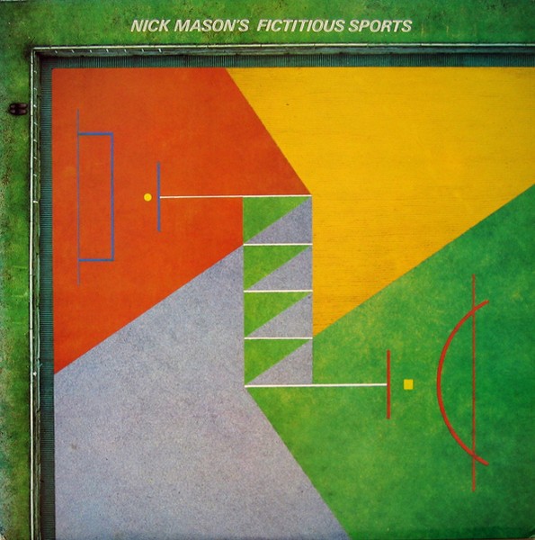 Nick Mason's Fictitious Sports (LP)