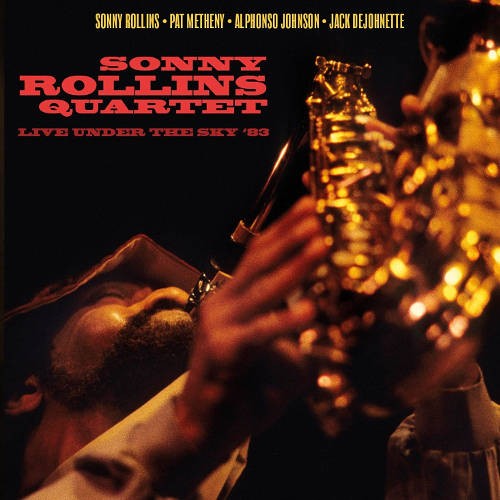 Rollins, Sonny Quartet : Live Under The Sky '83 (CD)
