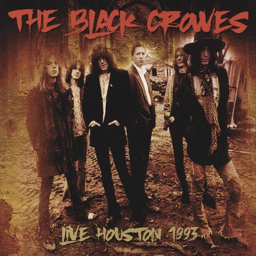 Black Crowes : Live Houston 1993 (2-CD)