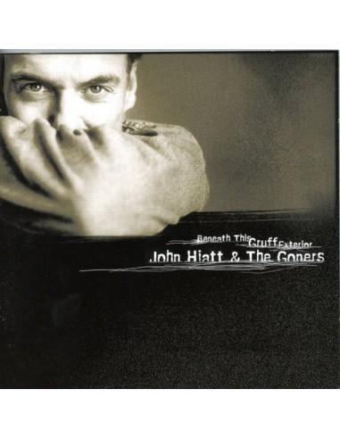 Hiatt, John & The Goners : Beneath This Gruff Exterior (CD)